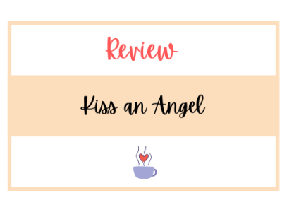 Revisiting Favourites from my Teens | Kiss an Angel by Susan Elizabeth Phillips