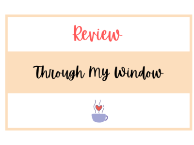 Review | Through My Window by Ariana Godoy